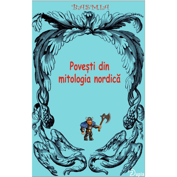 Povesti din mitologia nordica - cu Thor si Loke - 122 p. - 200x130 - ilustratii