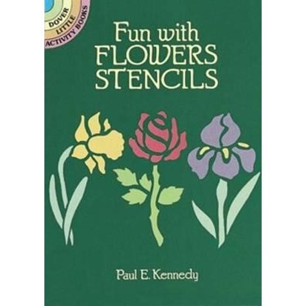 Fun with Flowers Stencils