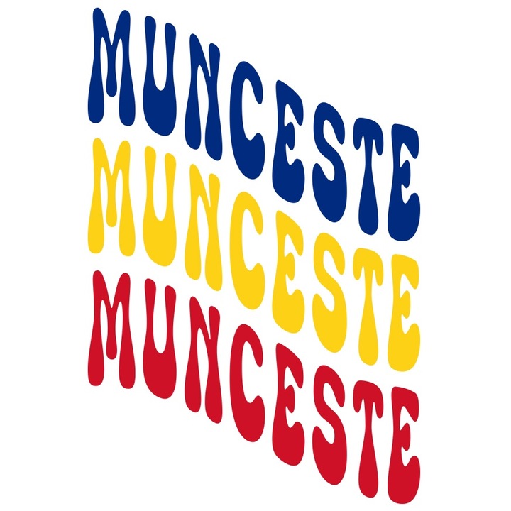 Sticker Cuvantul Munceste, in Culorile Steagului Romaniei, Rosu, Galben, Albastru, Text Motivational, Self Care cu Margini Albe, PVC Vinyl 23 cm