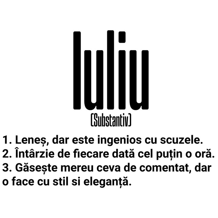 Sticker Cu Numele Iuliu, Amuzant, Lenes, Haios, Funny, Personalizat, Cadou cu Margini Albe, PVC Vinyl 10 cm