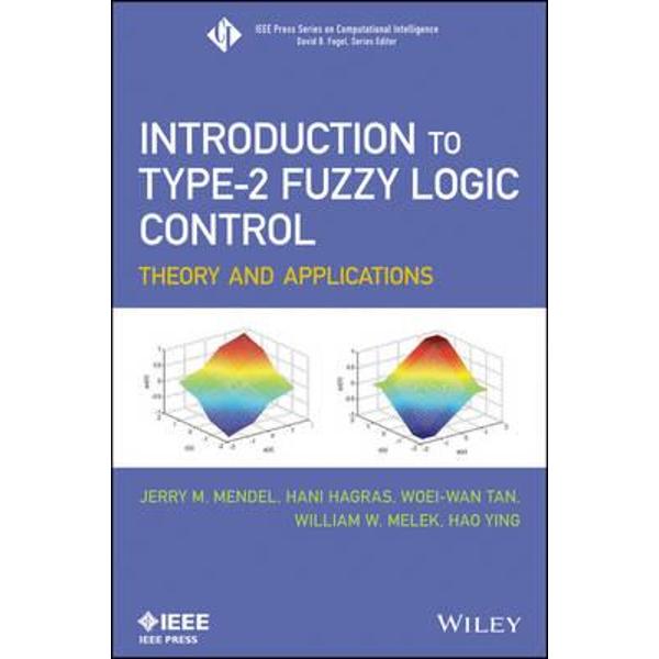 Introduction to Type-2 Fuzzy Logic Control