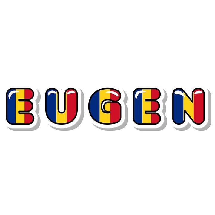 Sticker Cu Numele Eugen, Romania, Suporter, Steagul Romaniei, Patriot cu Margini Albe, PVC Vinyl 15 cm