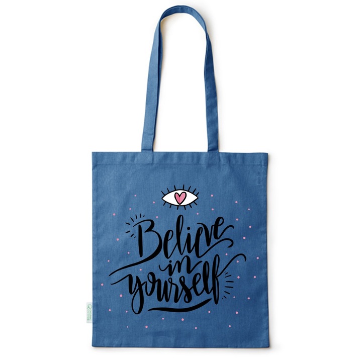 Go For It Shopper fazonú pamut táska mintával, Believe in yourself, 38×42cm, Kék, AB-BDY119