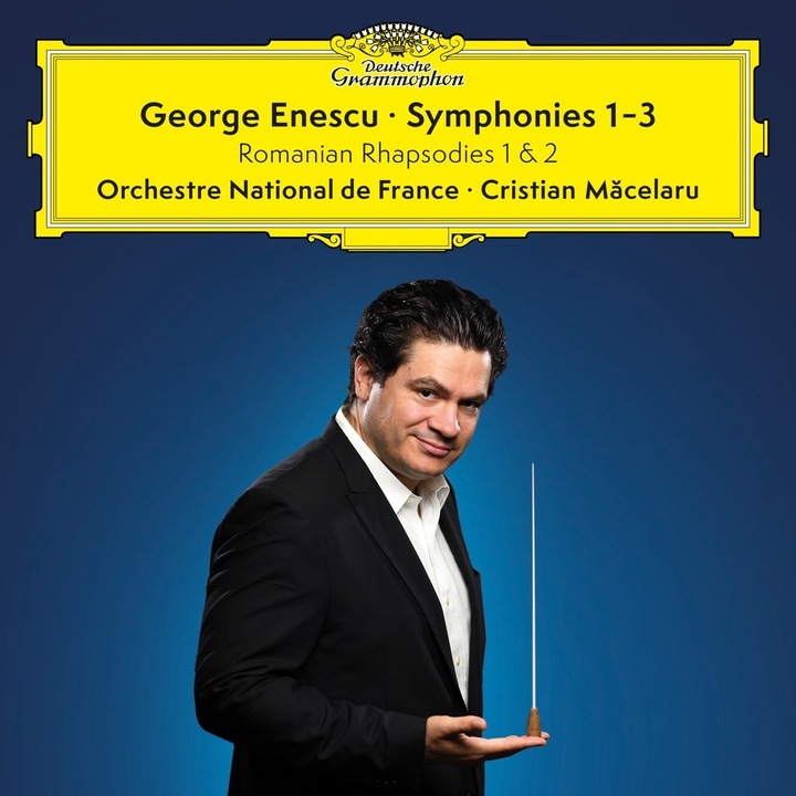 Cristian Macelaru - Enescu: Symphonies Nos. 1-3 & Romanian Rhapsodies 1 & 2