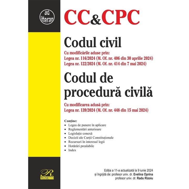 Codul Civil. Codul De Procedura Civila Ed.11 Act.9 Iunie 2024 - Evelina Oprina, Radu Rizoiu