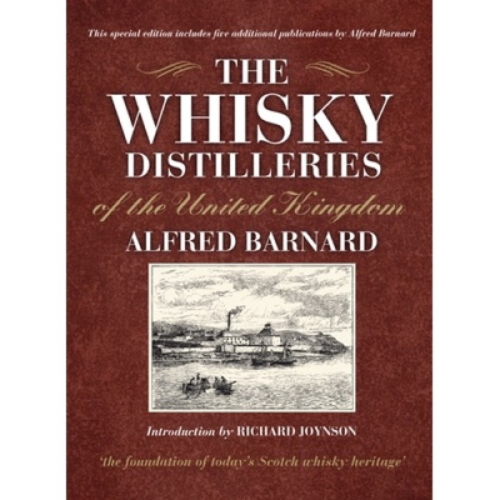 The Whisky Distilleries Of The United Kingdom - Alfred Barnard