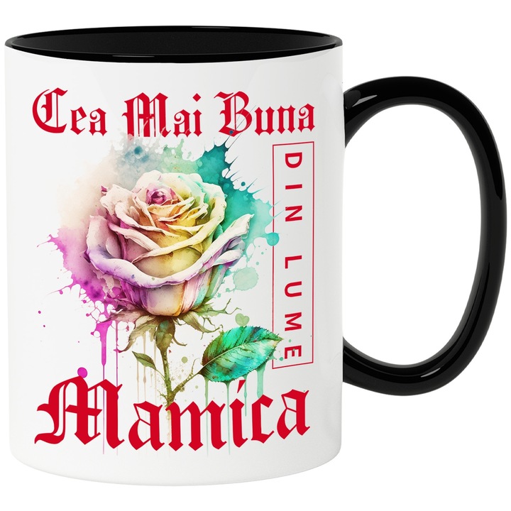 Cana Cu Textul Cea Mai Buna Mamica, Din Lume, Floare, Trandafir Colorat, Watercolor, Pictura pe Apa, Design, 330ml, Ceramica cu Maner Negru