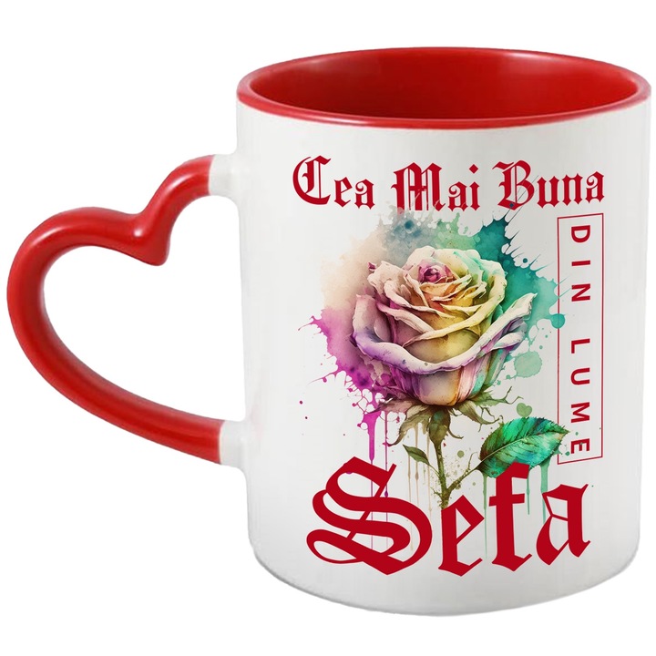 Cana Cu Textul Cea Mai Buna Sefa, Din Lume, Floare, Trandafir Colorat, Watercolor, Pictura pe Apa, Design, 330ml, Ceramica cu Maner Inima Rosie