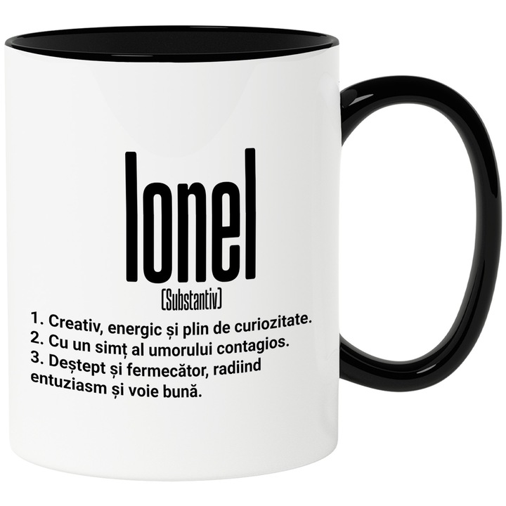 Cana Cu Numele Ionel, Cu Mesaj Motivational, Creativ, Energic, Curios, Destept, Fermecator, Amuzant, 330ml, Ceramica cu Maner Negru