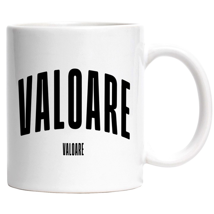 Cana Cuvantul Valoare, Motivational, Self Help, Intelegere de Sine, Apreciere, Speranta, 330ml, Ceramic cu Maner Alb