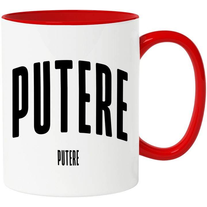 Cana Cuvantul Putere, Motivational, Self Help, Intelegere de Sine, Apreciere, Speranta, 330ml, Ceramic cu Maner Rosu