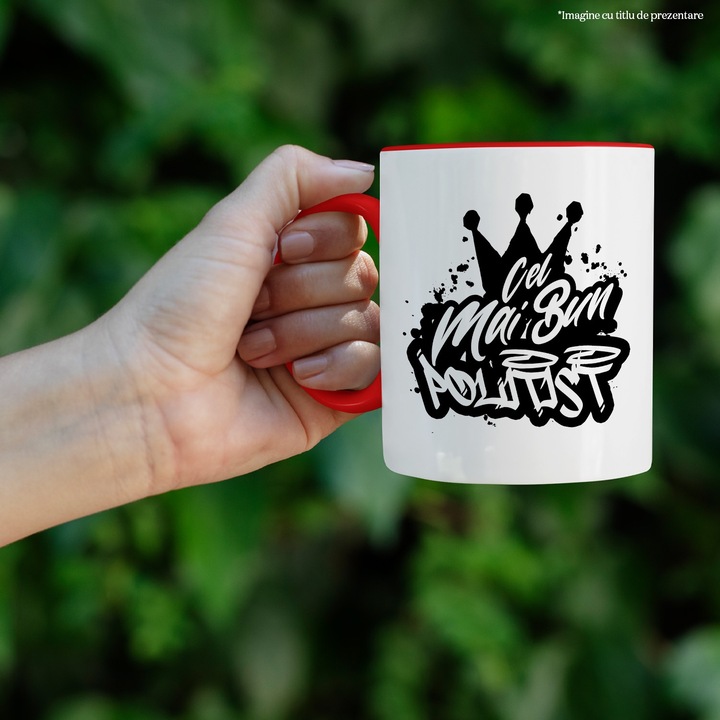 Cana Pentru Cel Mai Bun politist, Apreciere, Cadou, Rasplata, Multumire, 330ml, Ceramic cu Maner Rosu