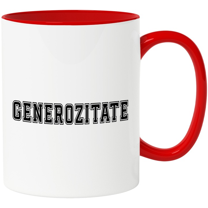 Cana Generozitate, Mesaj Motivational, Text Inspirational, Self Care, 330ml, Ceramic cu Maner Rosu