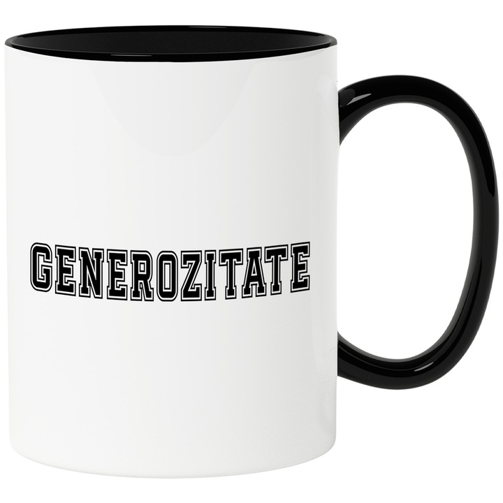 Cana Generozitate, Mesaj Motivational, Text Inspirational, Self Care, 330ml, Ceramica cu Maner Negru