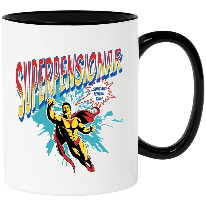 Cana Super Pensionar SuperErou Sunt Aici Pentru Tine, 330ml, Ceramica cu Maner Negru