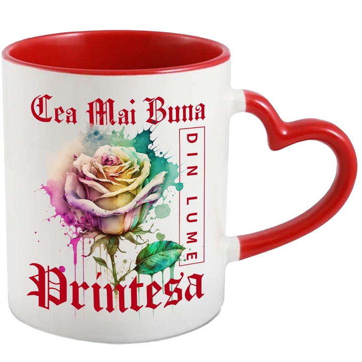 Cana Cu Textul Cea Mai Buna Printesa, Din Lume, Floare, Trandafir Colorat, Watercolor, Pictura pe Apa, Design, 330ml, Ceramica cu Maner Inima Rosie