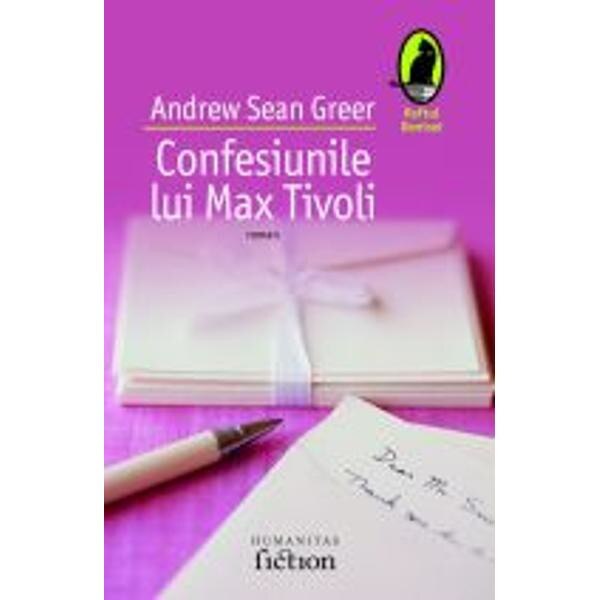 Confesiunile lui Max Tivoli - Andrew Sean Greer