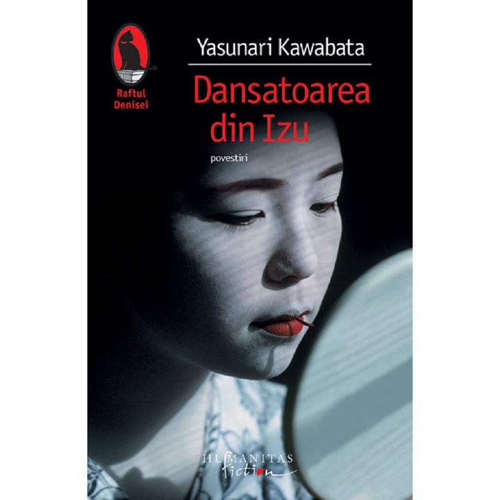 Dansatoarea din Izu - Yasunari Kawabata, editia 2008