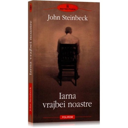 Iarna Vrajbei Noastre John Steinbeck Emag Ro