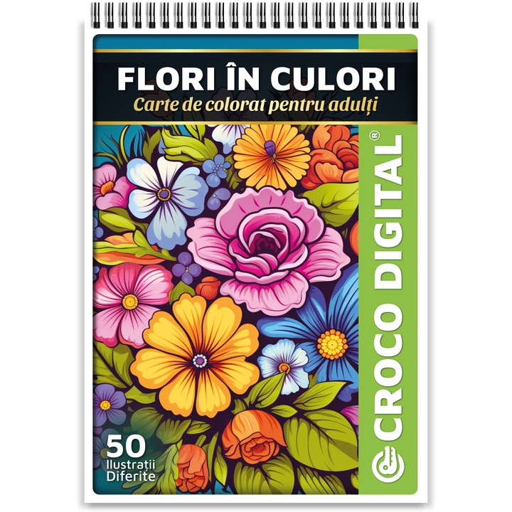 Carte de colorat pentru adulti, Flori in Culori, 50 Ilustratii Antistres pentru Relaxare, 106 pagini, 2024