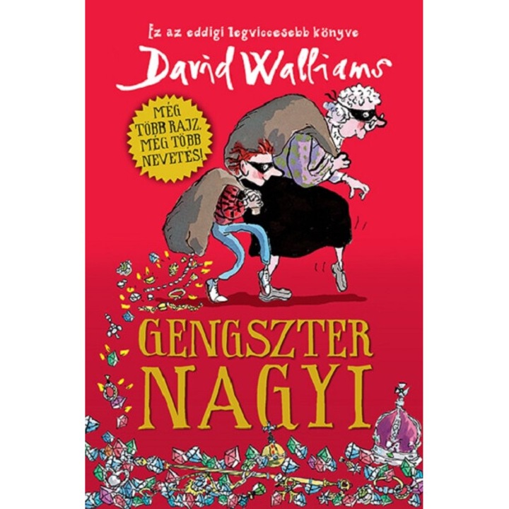 Gengszter nagyi - David Walliams, ed 2024