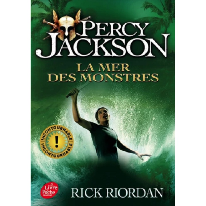 Percy Jackson - La mer des monstres, Tome 2 - Rick Riordan, ed 2016