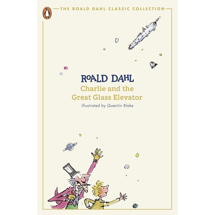 Charlie and the Great Glass Elevator - Roald Dahl, ed 2024