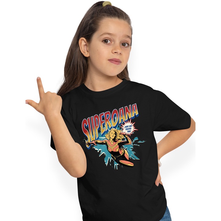 Tricou Copii Fete Super Ioana, SuperErou Sunt Aici Pentru Tine 100% Bumbac, Unisex, Negru, 8 Ani, 134CM