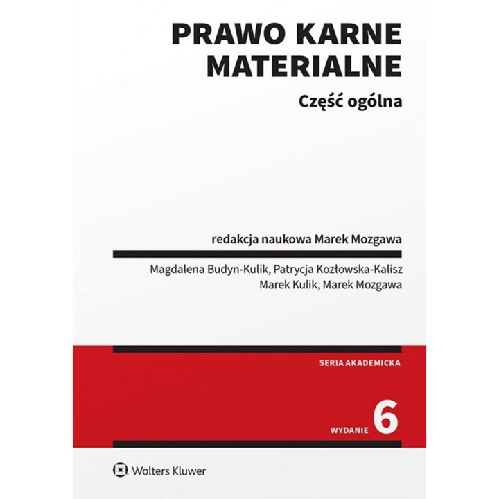 Prawo karne materialne. Czesc ogolna, Opracowanie zbiorowe, 2024