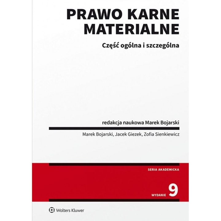 Prawo karne materialne. Czesc ogolna i szczegolna, Opracowanie zbiorowe, 2023