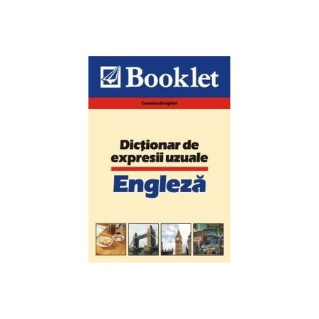 Engleza Dictionar De Expresii Uzuale Emag Ro