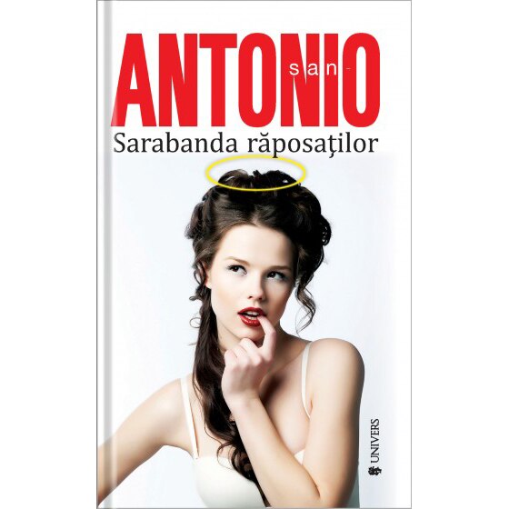 Sarabanda raposatilor - San Antonio