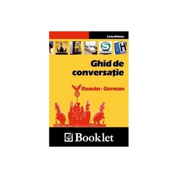Ghid de Conversatie Roman-German Ghid de Conversatie Roman-German