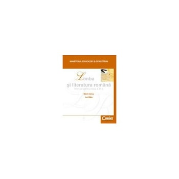 Limba si Literatura Romana - Manual pentru clasa a XI-a - Marin Iancu Limba si Literatura Romana - Manual pentru clasa a XI-a - Marin Iancu