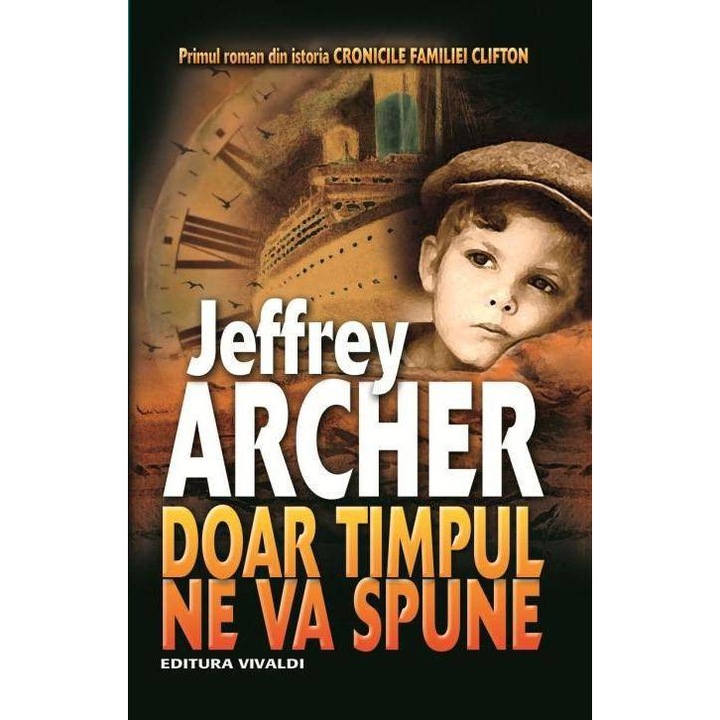 Doar Timpul ne va Spune - Jeffrey Archer
