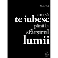 am sa te iubesc pana la sfarsitul lumii - marius tuca imagen 13_0_
0