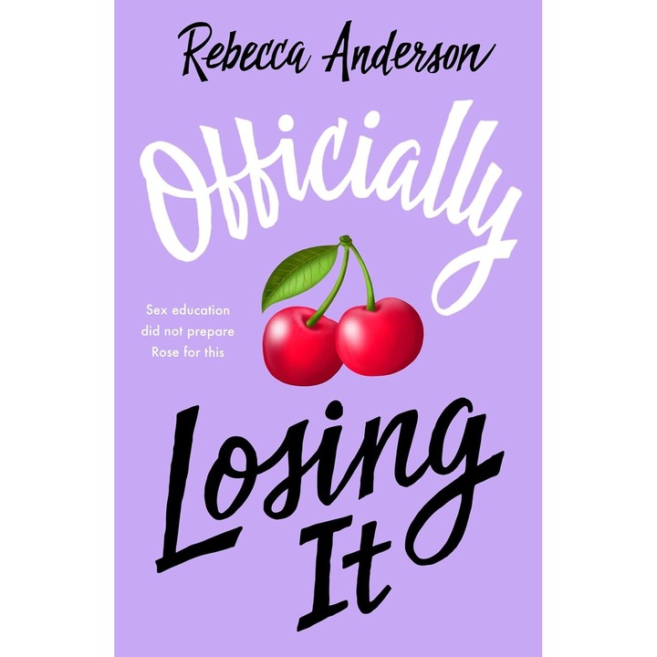 Officially Losing It - Rebecca Anderson, editia 2024