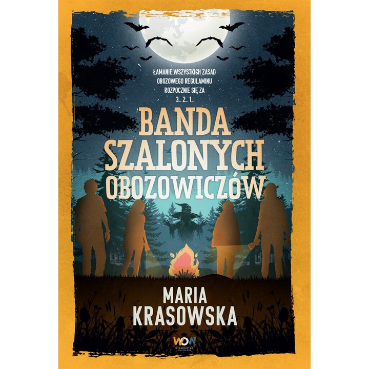 Banda szalonych obozowiczow, Maria Krasowska, 2024, Sine Qua Non