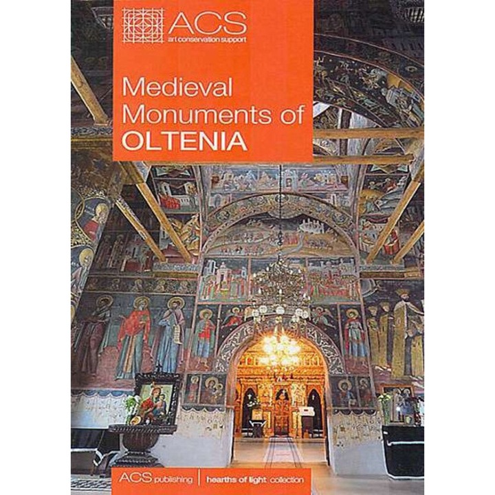 Medieval monuments of Oltenia - prof. univ. dr. Corina Popa