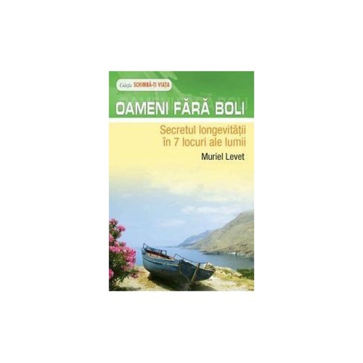 Oameni fara boli - Muriel Levet