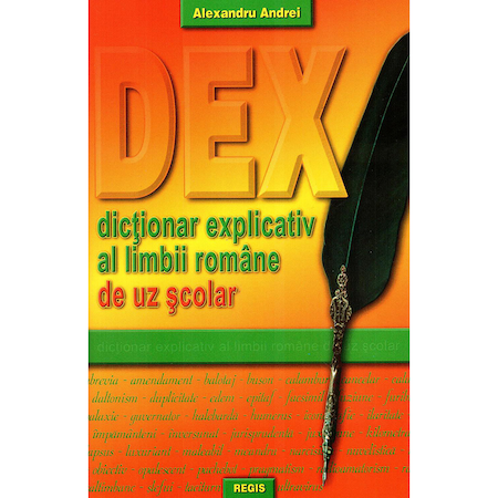 Dictionar explicativ al limbii romane de uz scolar - Alexandru Andrei