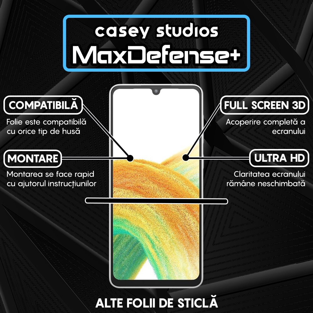 Folie Sticla CASEY STUDIOS™ compatibila cu Samsung Galaxy A33 5G, Full Cover 3D, Full Glue, Duritate Militara, Ultra HD, Anti Zgarieturi, Anti Amprente, Anti Socuri, Margini Negre