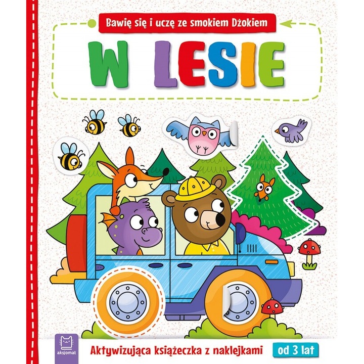 W lesie. Bawie sie i ucze ze smokiem Dzokiem, Katarzyna Lanocha, 2024