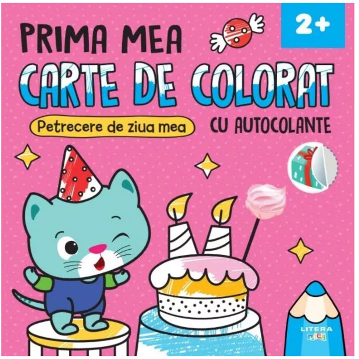 Prima mea carte de colorat cu autocolante. Petrecere de ziua mea