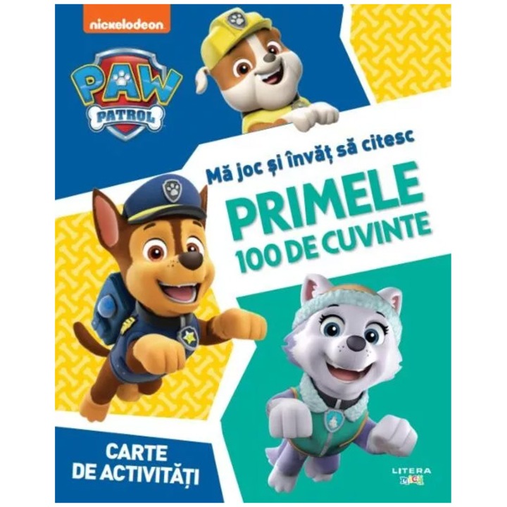 Patrula catelusilor. Ma joc si invat sa citesc. Primele 100 de cuvinte