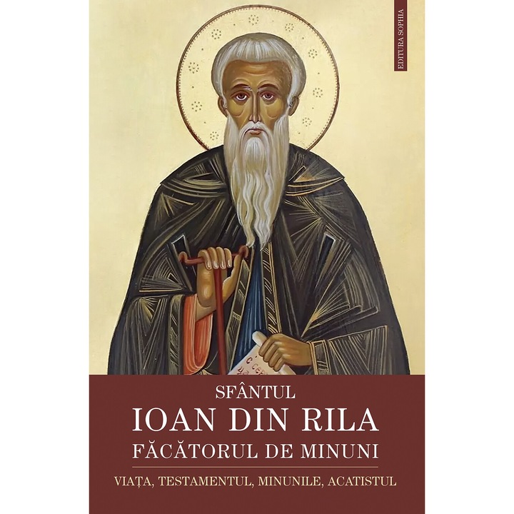 Sfantul Ioan Din Rila. Facatorul De Minuni