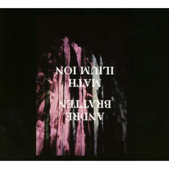 Andre Bratten - Math Ilium Ion (CD)