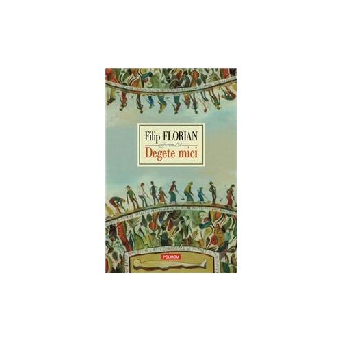 Degete mici - Filip Florian