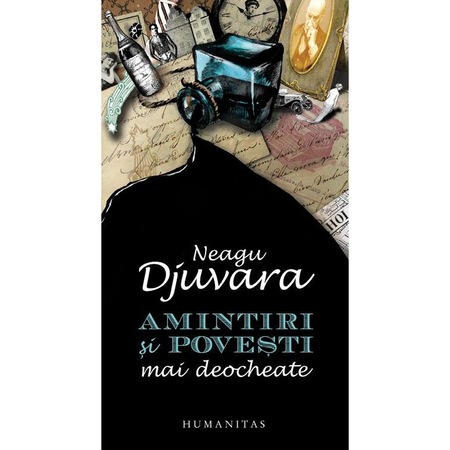 Amintiri Si Povesti Mai Deocheate Neagu Djuvara Emag Ro