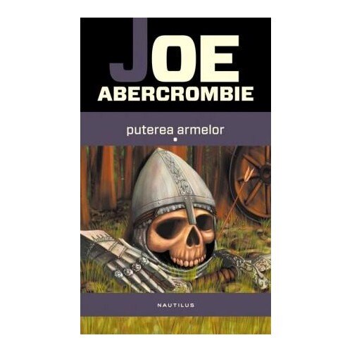 Puterea armelor Vol. 1 + 2 - Joe Abercrombie